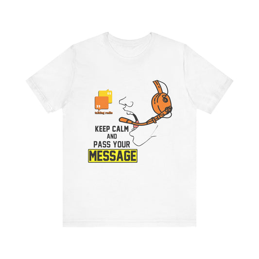 Keep Calm Short Sleeve Tee
