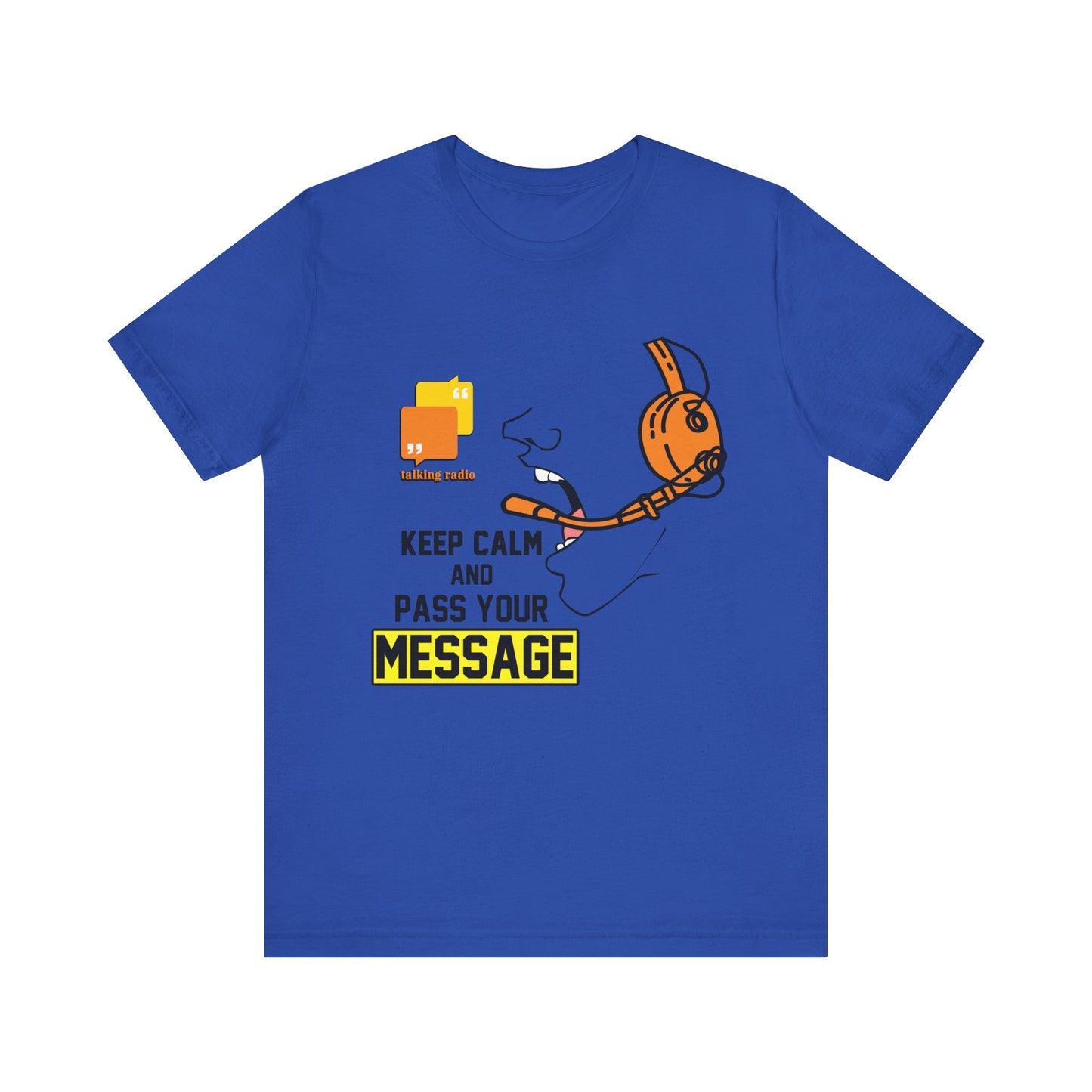 Keep Calm Short Sleeve Tee