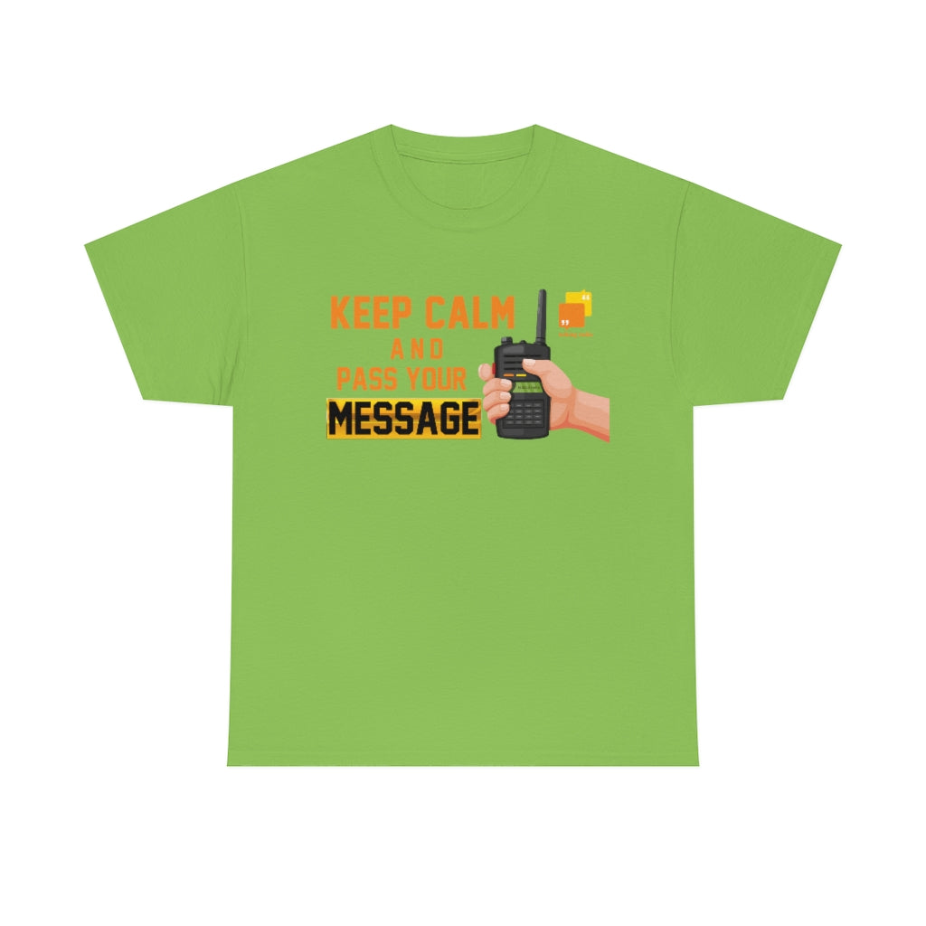 Unisex Keep Calm Tee