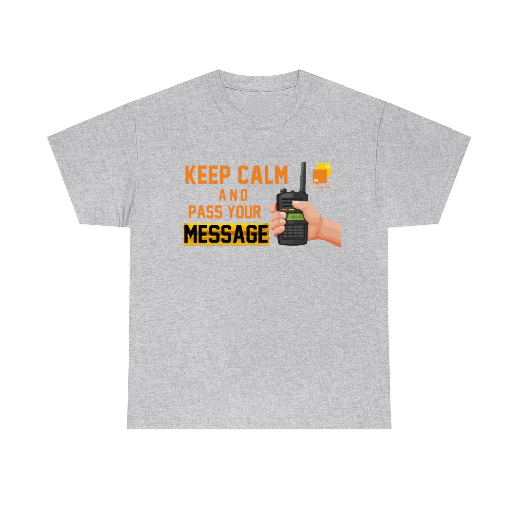 Unisex Keep Calm Tee