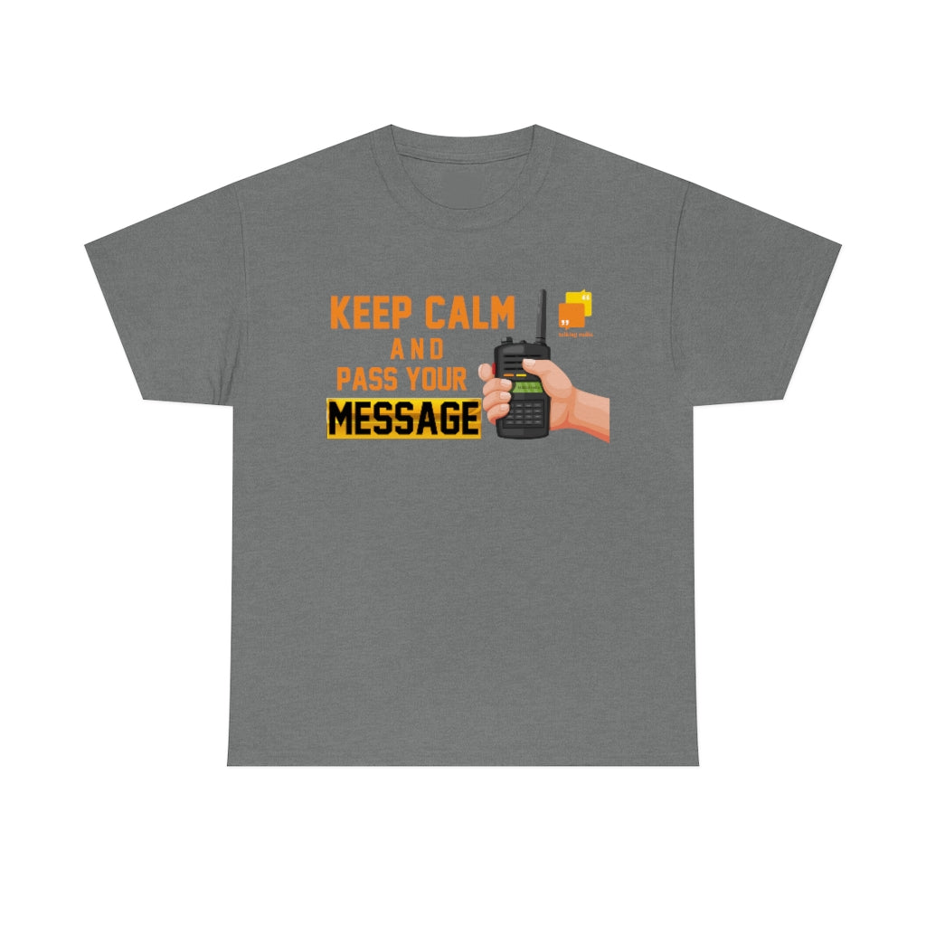 Unisex Keep Calm Tee