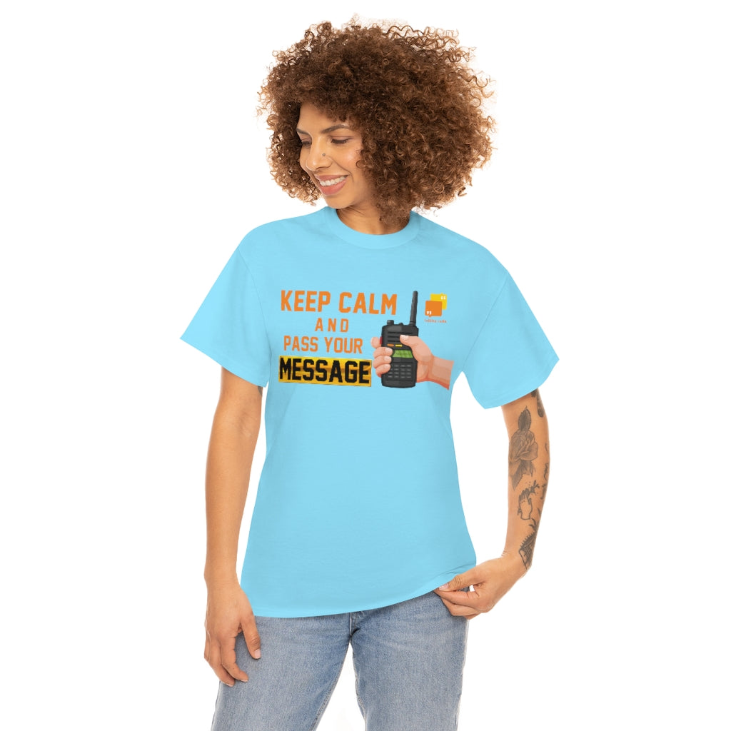 Unisex Keep Calm Tee