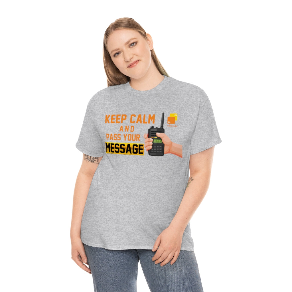 Unisex Keep Calm Tee