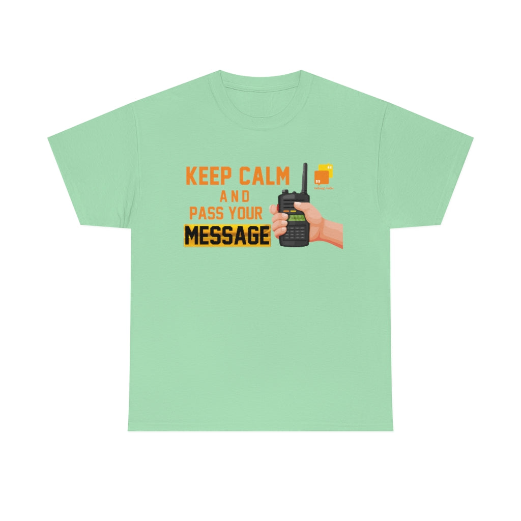 Unisex Keep Calm Tee