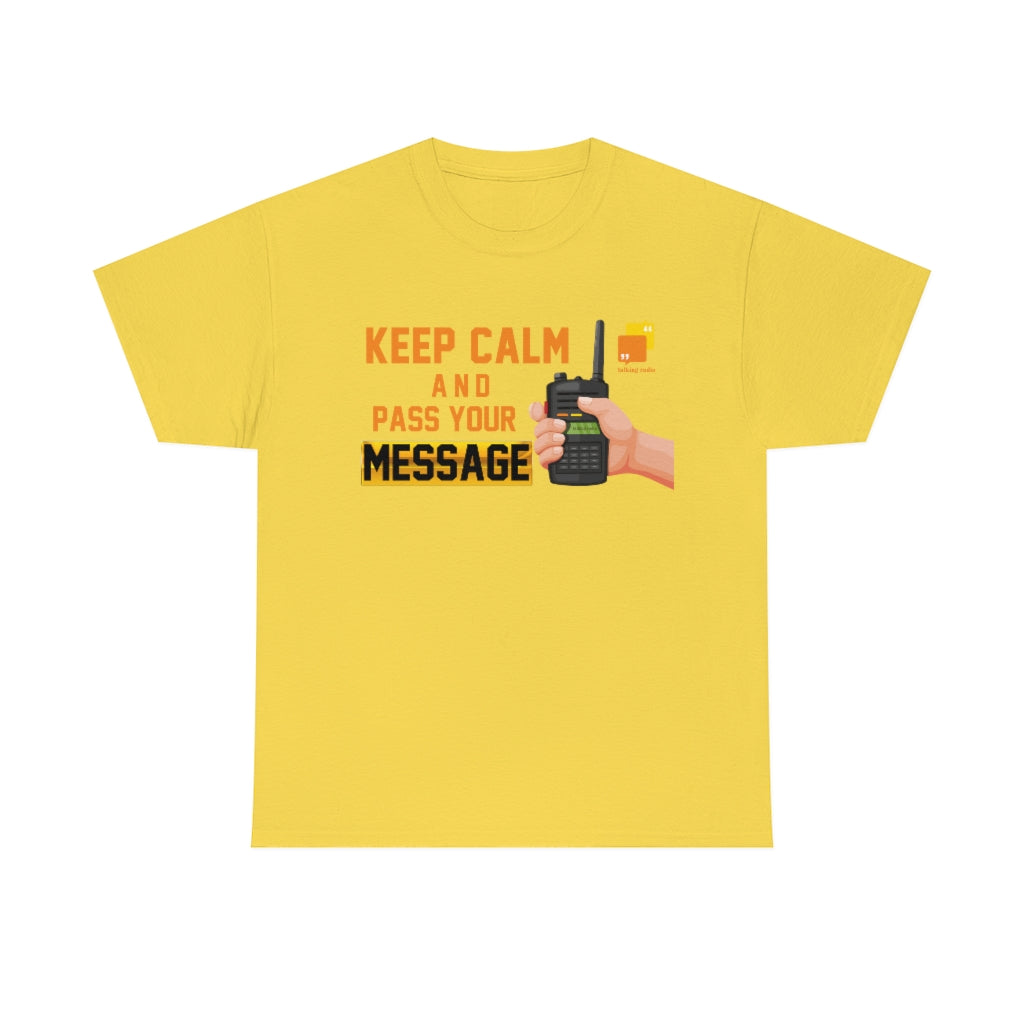 Unisex Keep Calm Tee