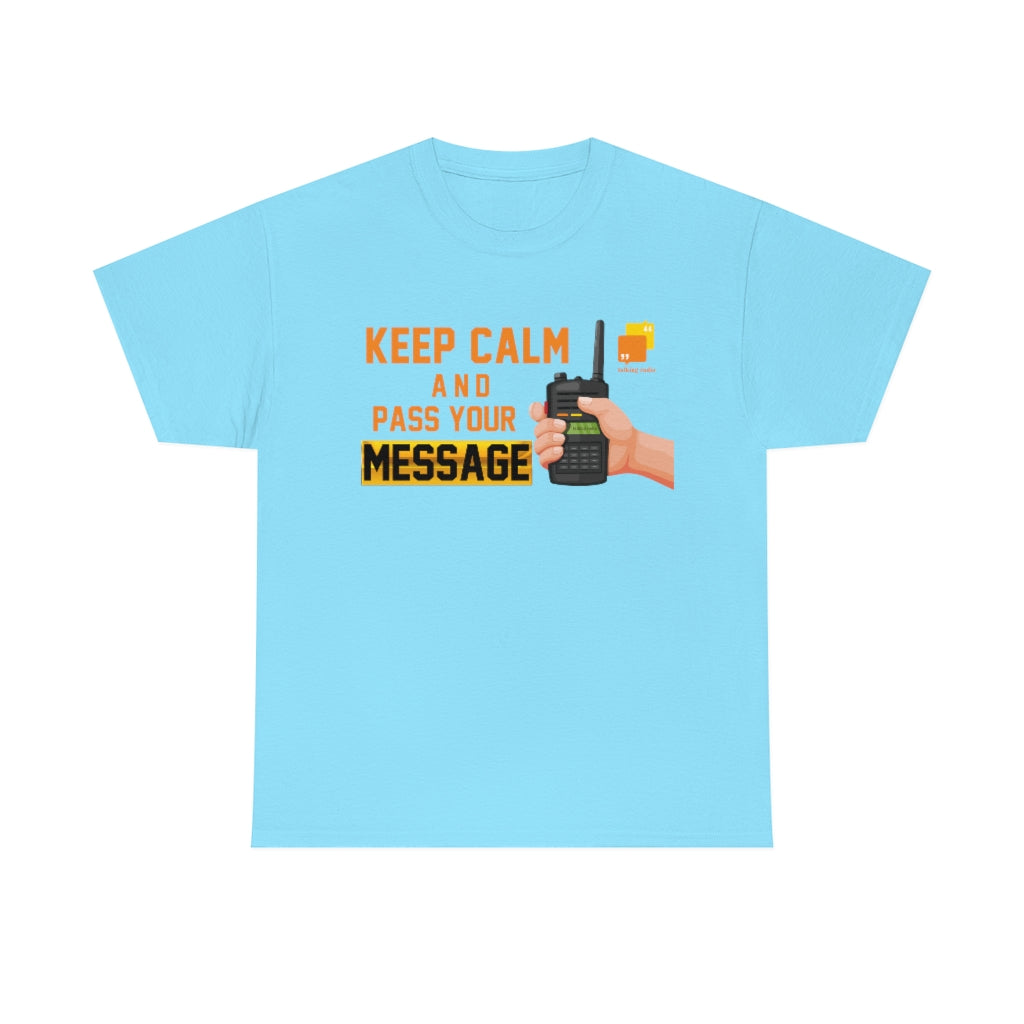 Unisex Keep Calm Tee