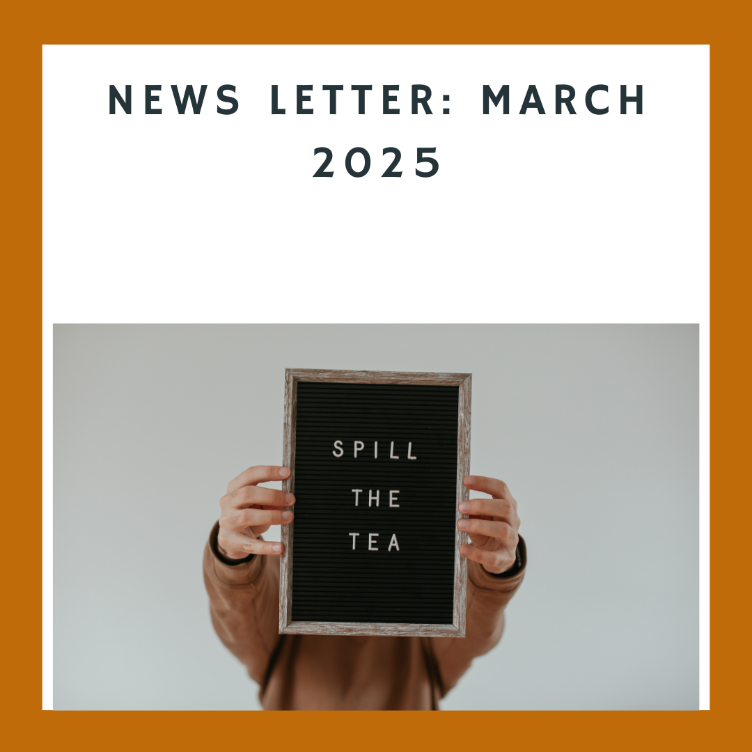 March 2025 News Letter