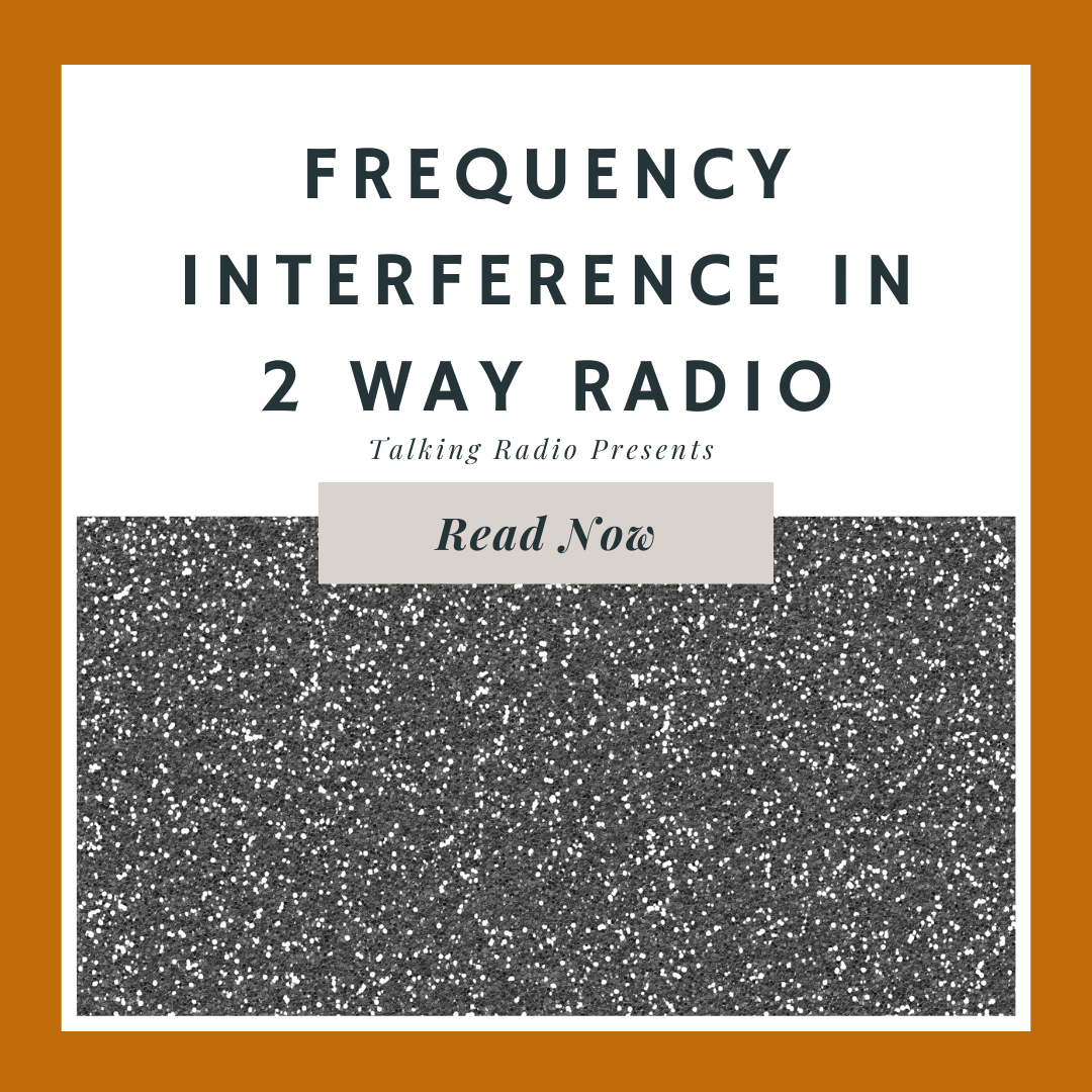 Frequency interference in 2-way radio communications