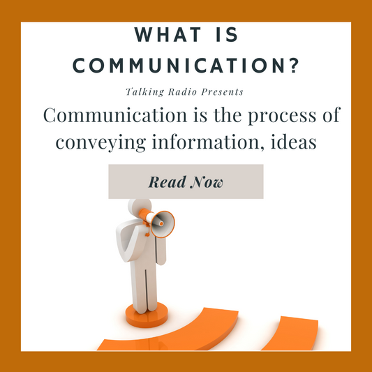 What is Communication?