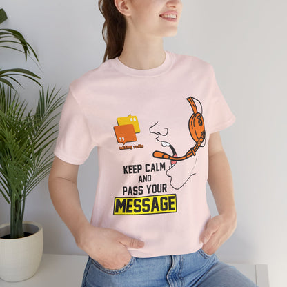 Keep Calm Short Sleeve Tee