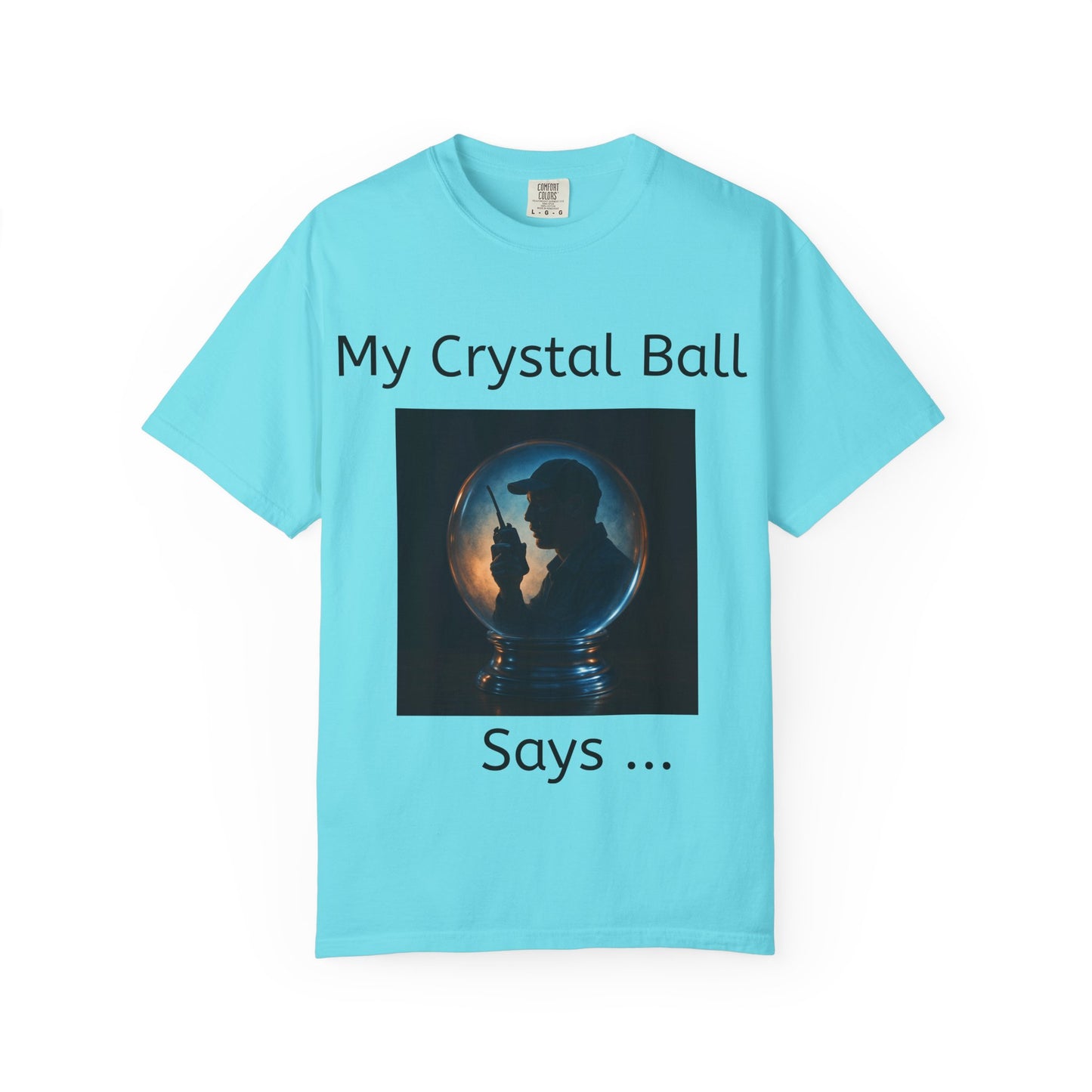My Crystal Ball T-Shirt