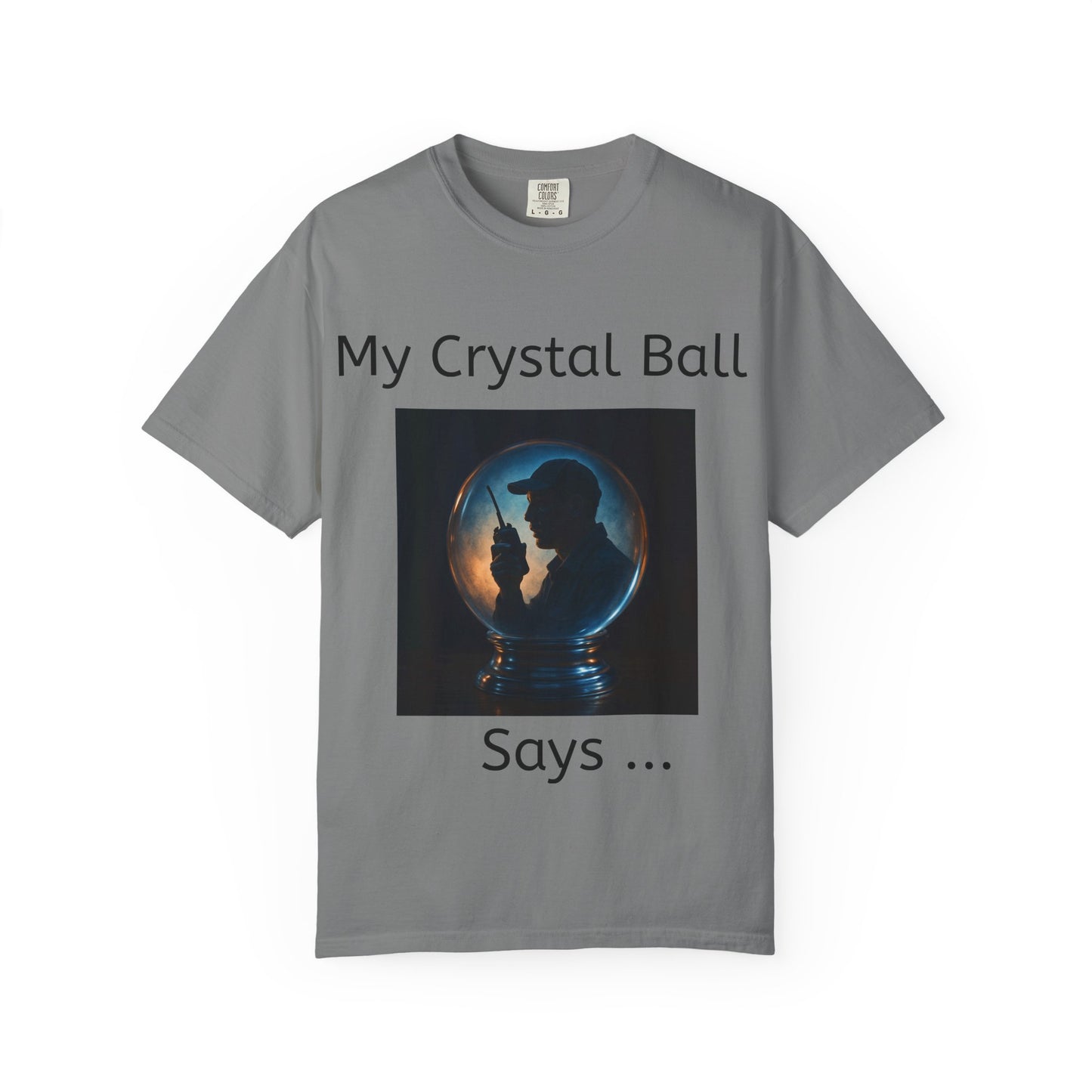 My Crystal Ball T-Shirt