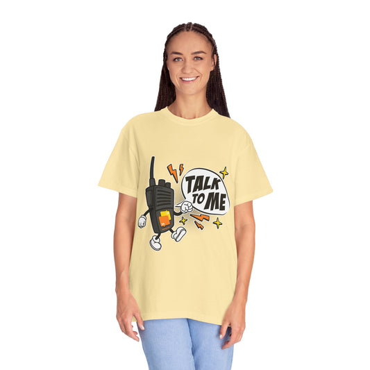 Talk to Me T-shirt
