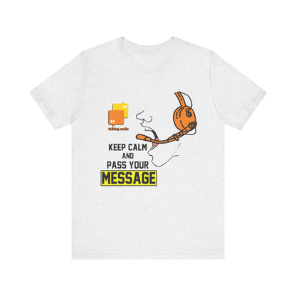 Keep Calm Short Sleeve Tee