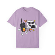 Talk to Me T-shirt