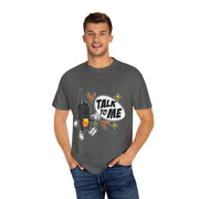 Talk to Me T-shirt