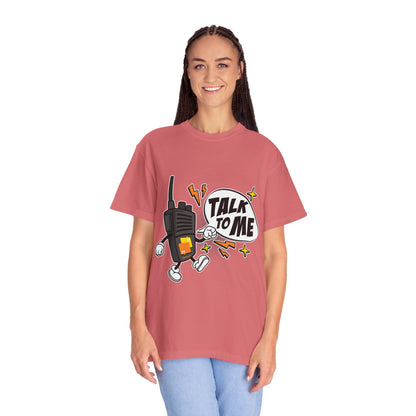 Talk to Me T-shirt