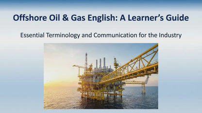 Offshore English for Oil and Gas Industry