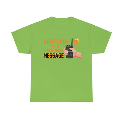 Unisex Keep Calm Tee