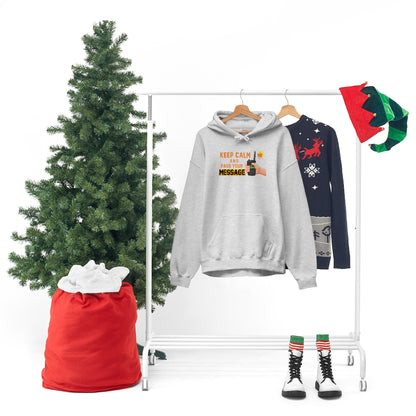 Unisex Keep Calm Hooded Sweatshirt