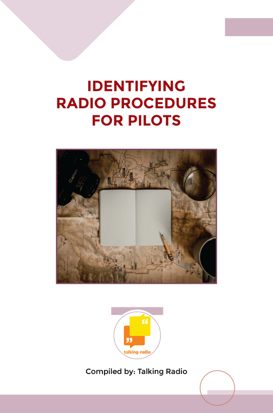 Identifying Radio Procedures for Pilots Handbook